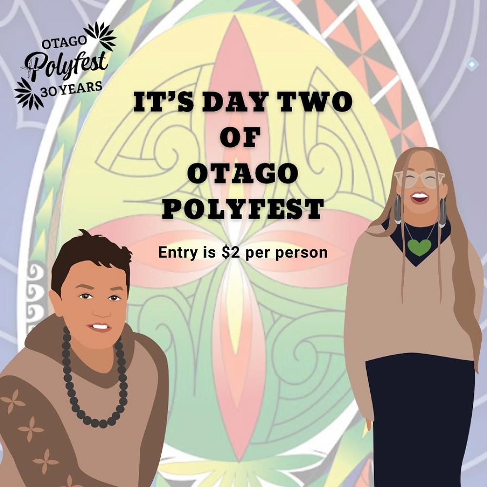 It's Day Two of Otago Polyfest