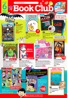 Issue 6 of Scholastic Book Club is now out.