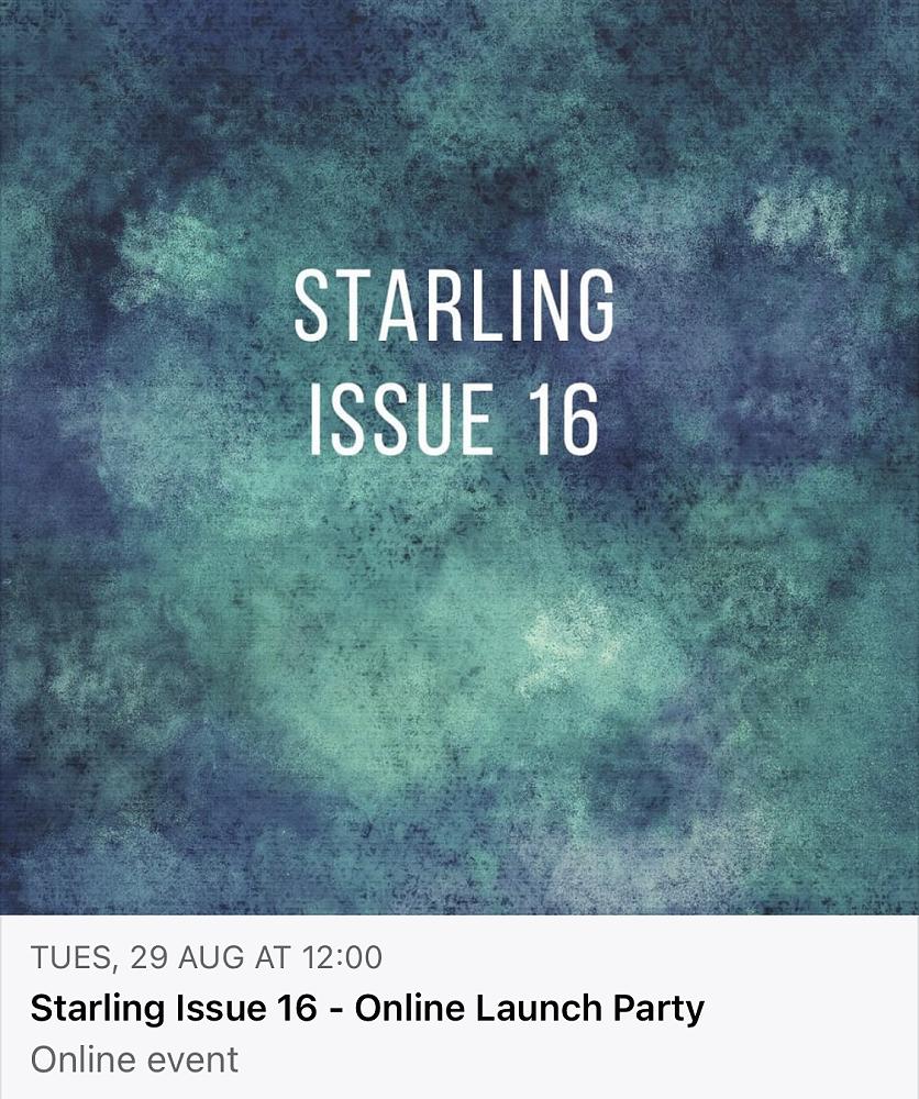 Starling Issue 16 - Online Launch Party