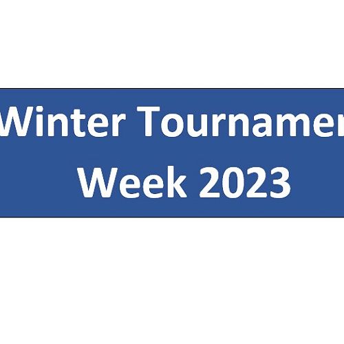 Winter Tournament Week 2023