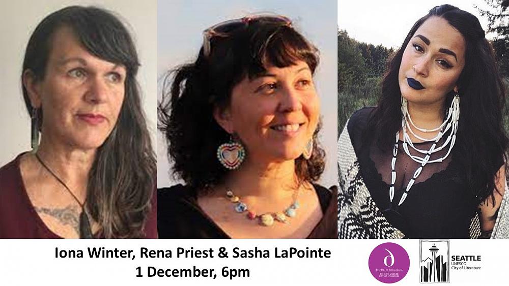 Iona Winter, Rena Priest & Sasha LaPointe: Indigenous Poetry & Perspectives