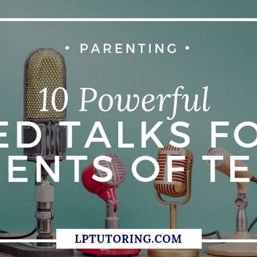 10 Powerful TED Talks For Parents Of Teens