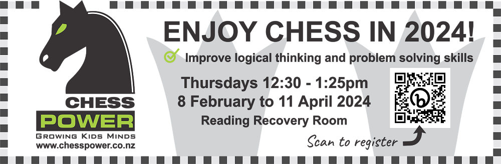 Chess Power — School Newsletter - Term 1 Week 2 2024