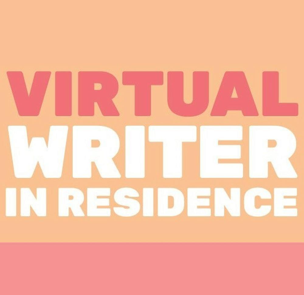 Virtual Writer in Residence