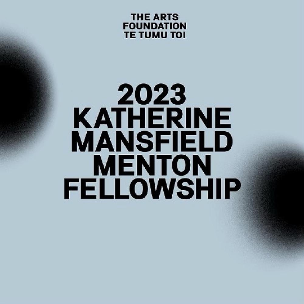 APPLICATIONS CLOSING SOON for the 2023 Katherine Mansfield Menton Fellowship