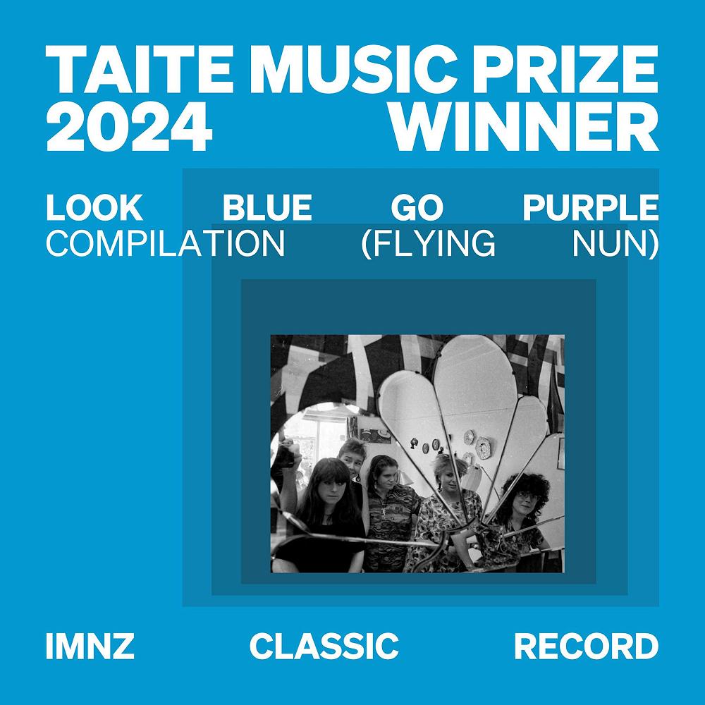 Look Blue Go Purple - Taite Music Prize 2024 Winner!