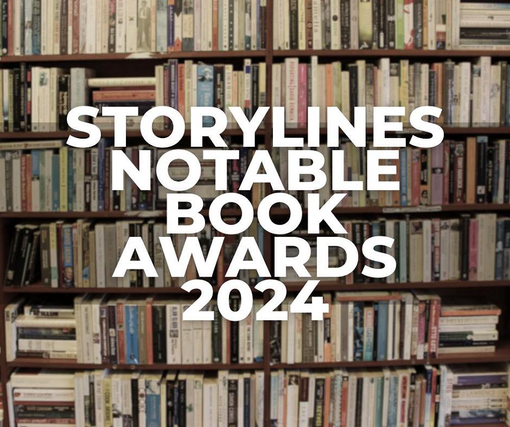 Entries are open for the 2024 Storylines Notable Book Awards