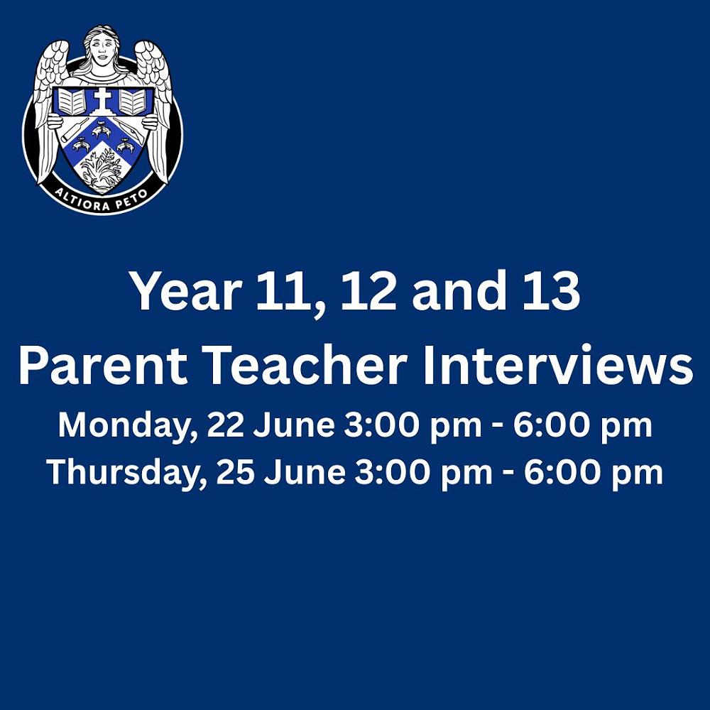 Year 11, 12 and 13 Parent Teacher Interviews 2026 — Information Update ...