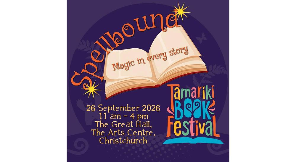 Tamariki Book Festival - Saturday 26 September, The Arts Centre Great Hall in Christchurch