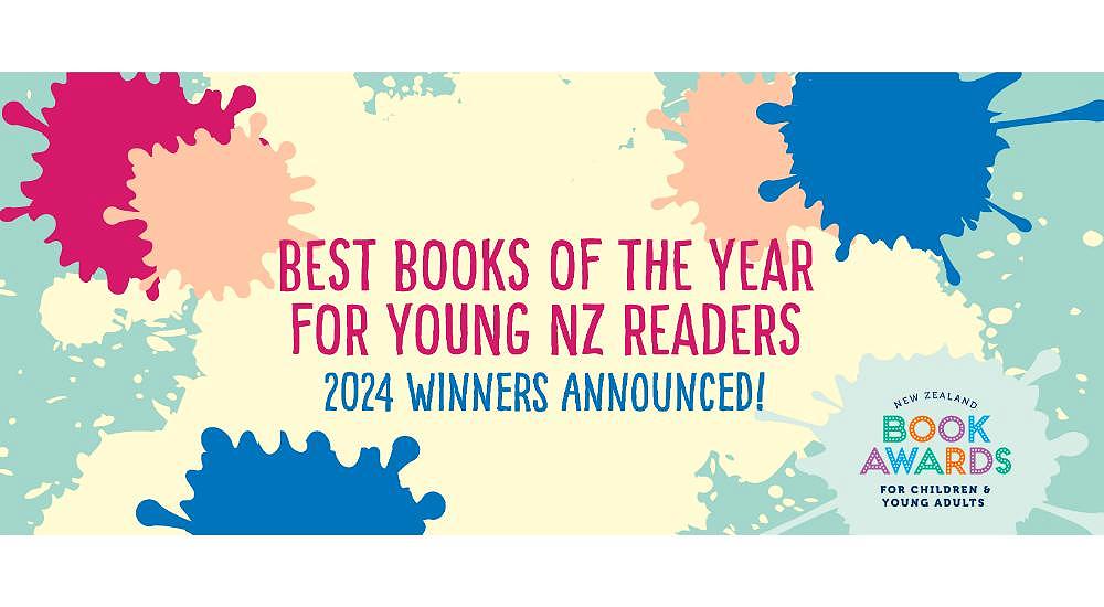 Winners of the 2024 NZ Book Awards for Children and Young Adults announced