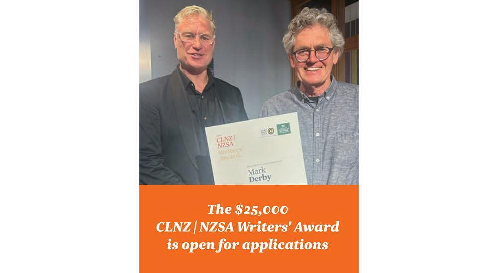 Applications are now open for the $25,000 CLNZ | NZSA Writers' Award