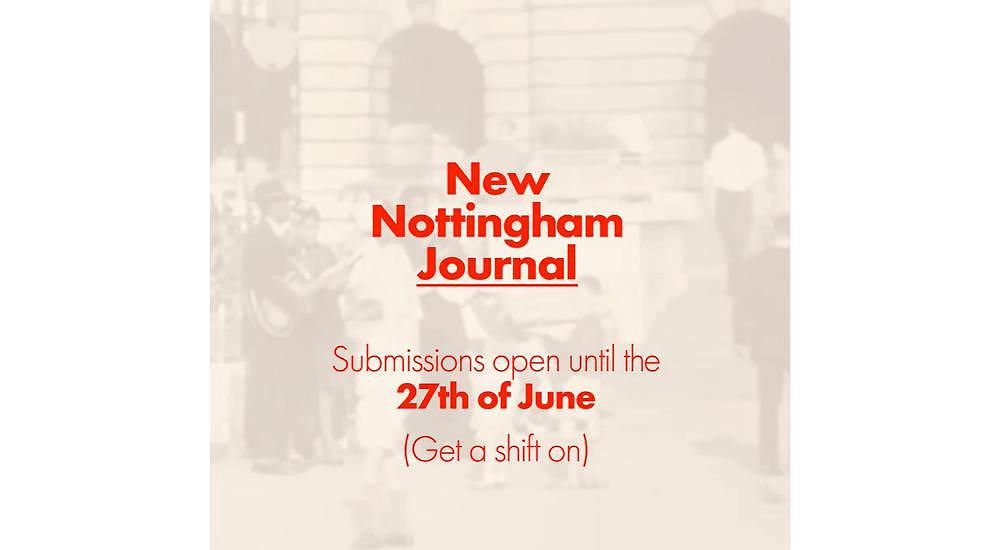 New Nottingham Journal - Call for Submissions