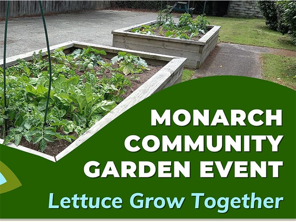 Monarch Community Garden Event