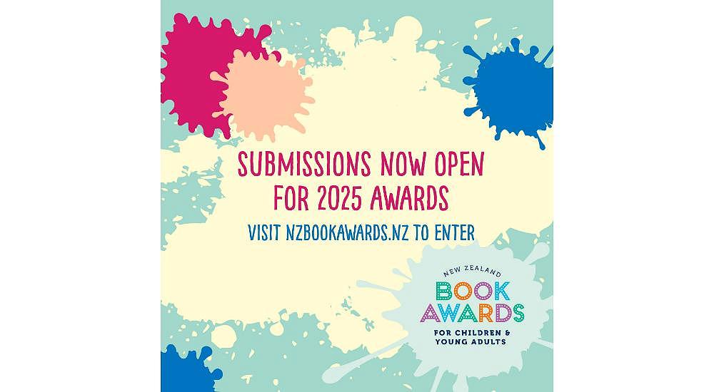 Submissions Now Open for 2025 New Zealand Book Awards for Children and Young Adults