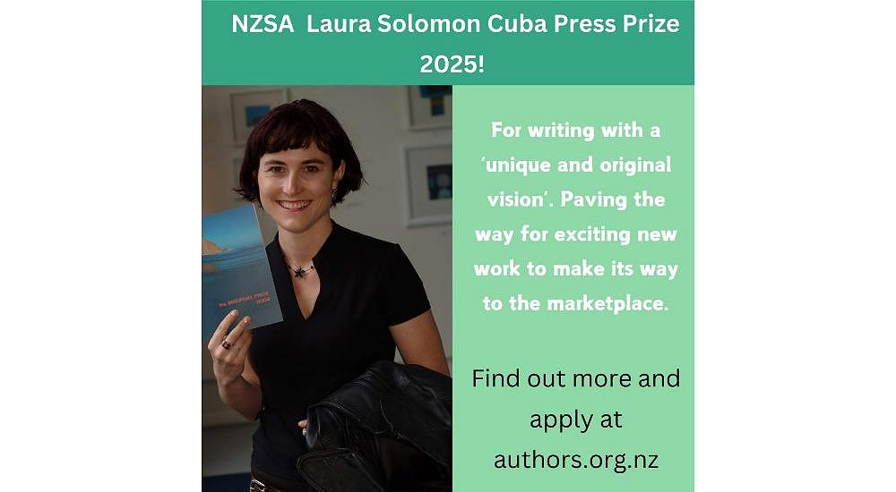 NZSA Laura Solomon Cuba Press Prize 2024 – open for applications
