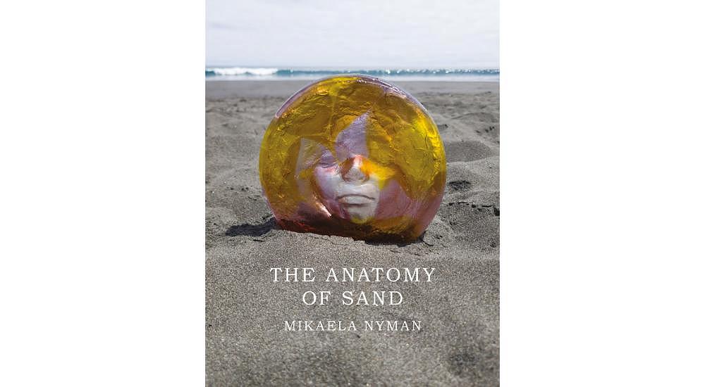 Book review: The Anatomy of Sand by Mikaela Nyman