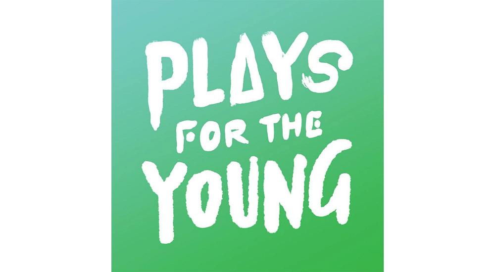 PLAYS FOR THE YOUNG: submissions close 1 August