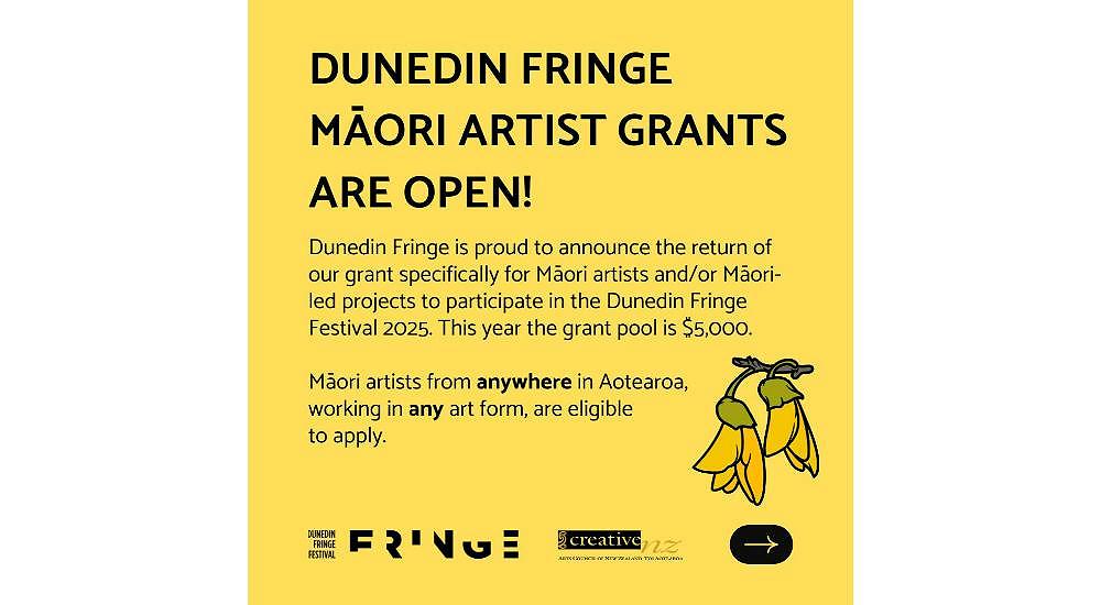 Dunedin Fringe Māori Artist Grants are open!