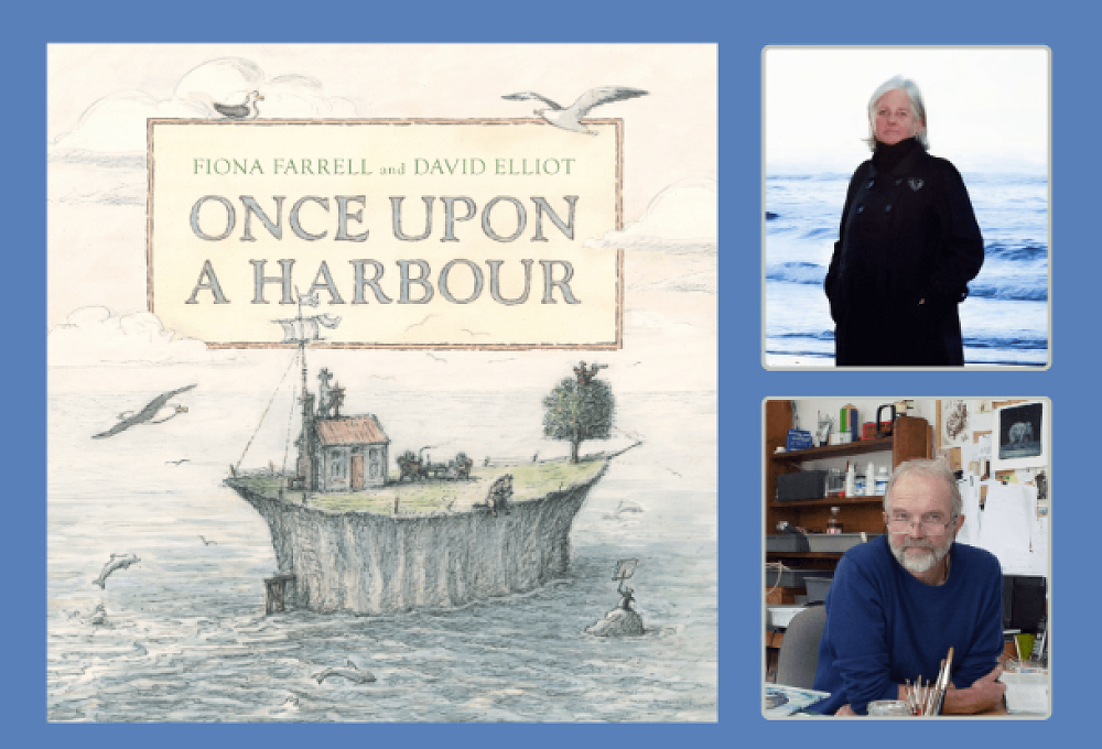 Interview: David Elliot and Fiona Farrell talk about Once Upon a Harbour