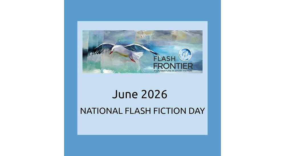 2026 National Flash Fiction Day edition of Flash Frontier published!