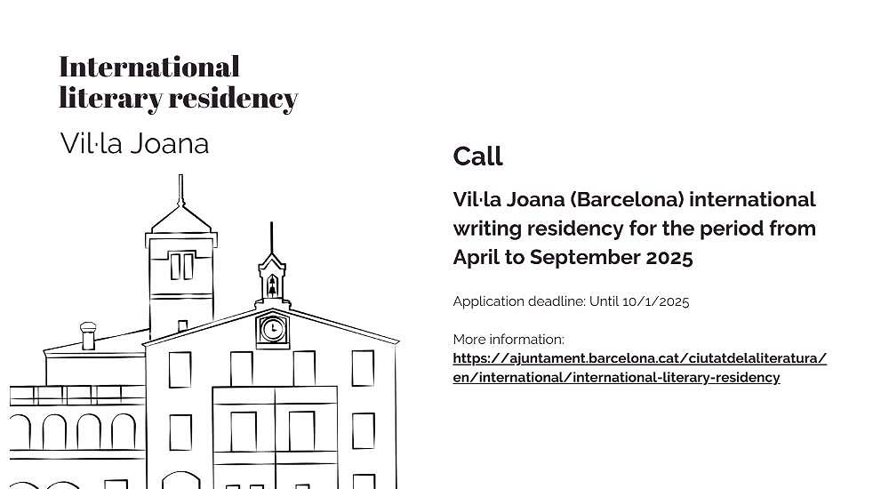 Open call for international writing residencies at Vil·la Joana (Barcelona) 2025!