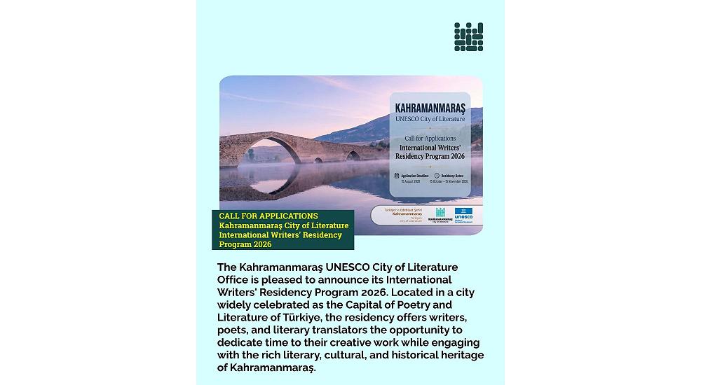 Call for Applications: Kahramanmaraş UNESCO City of Literature International Writers' Residency Program 2026!