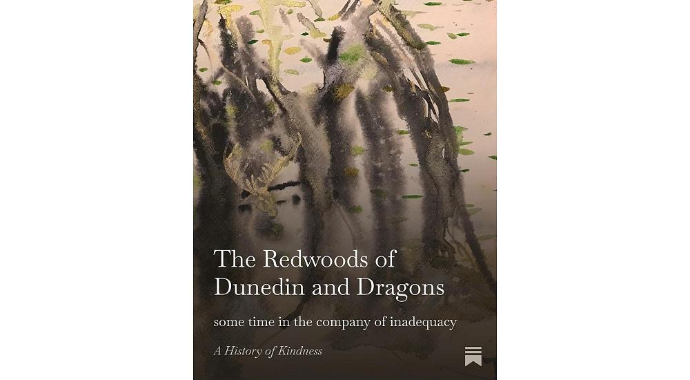 The Redwoods of Dunedin and Dragons