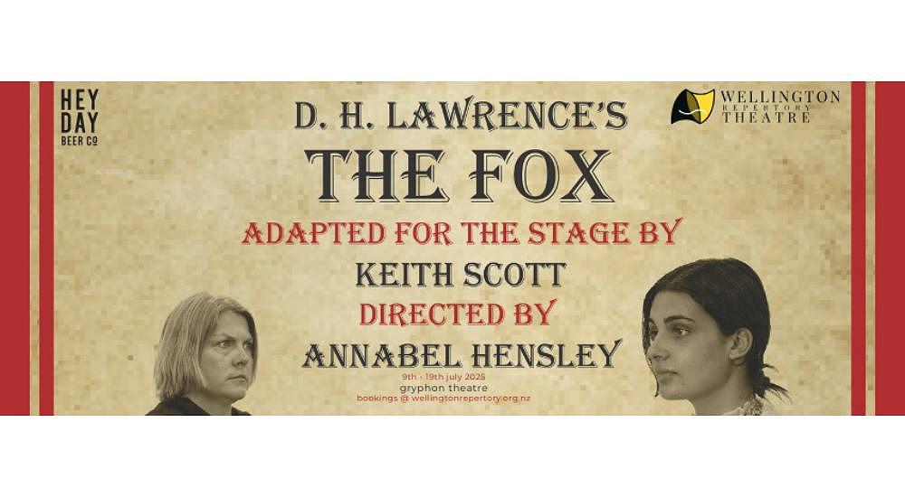 Dunedin playwright and author Keith Scott has adapted D.H. Lawrence’s novella 'The Fox' for the stage — opening soon for a season with Wellington Repertory Theatre.