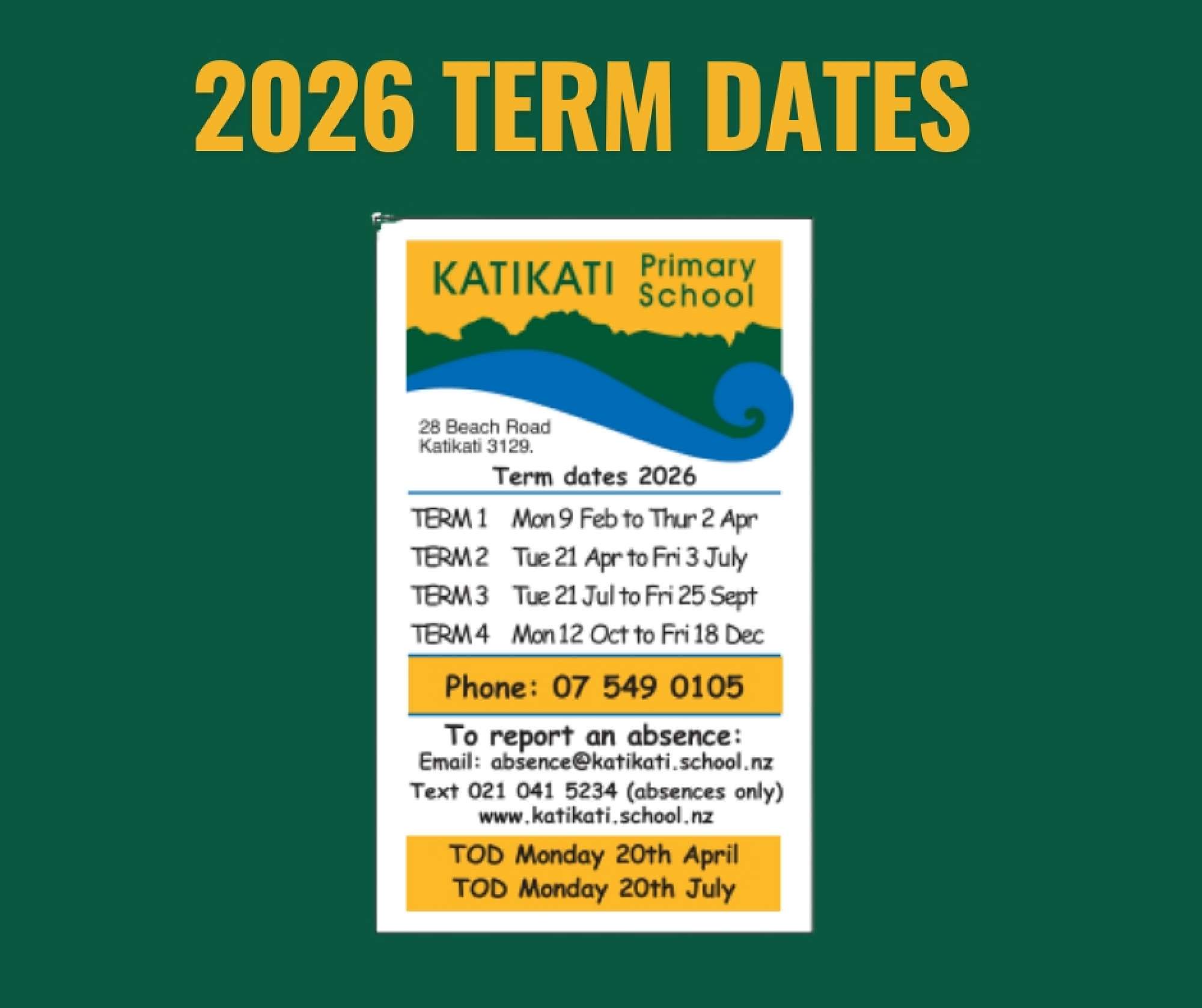 2026 TERM DATES — School Newsletter | Te Karere a te Kura Tuatahi 2026