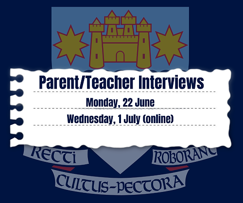 Upcoming Parent Teacher Interviews - June/July 2026