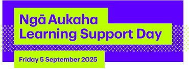 🌿 Ngā Aukaha – Learning Support Awareness Day 2025 🌿