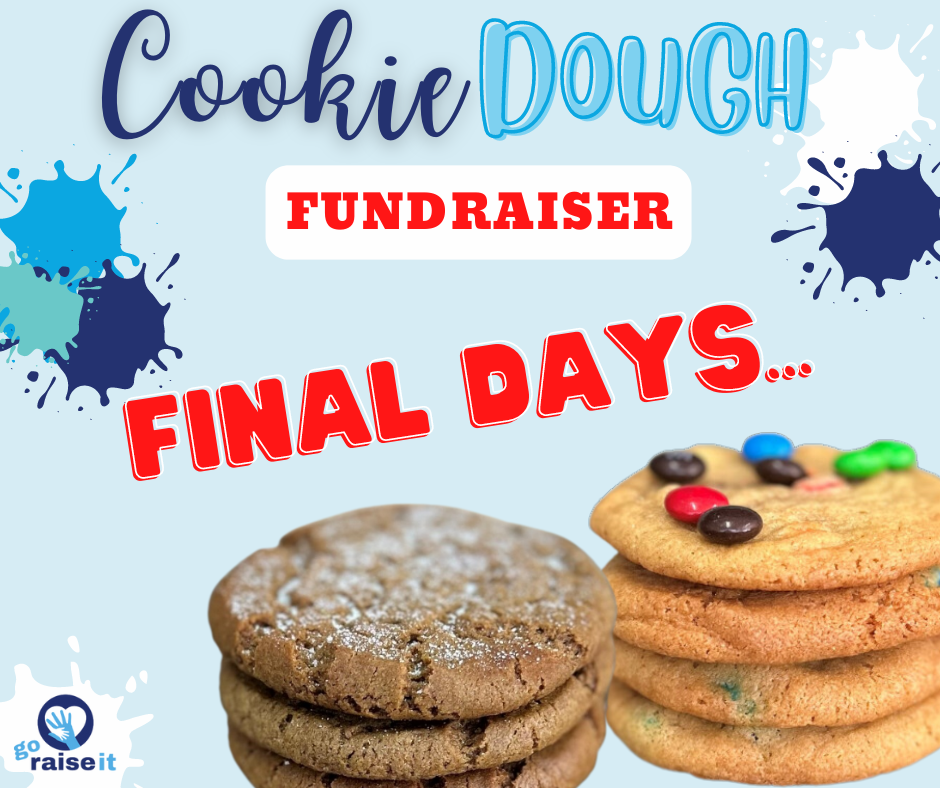 Cookie Dough fundraiser 🍪