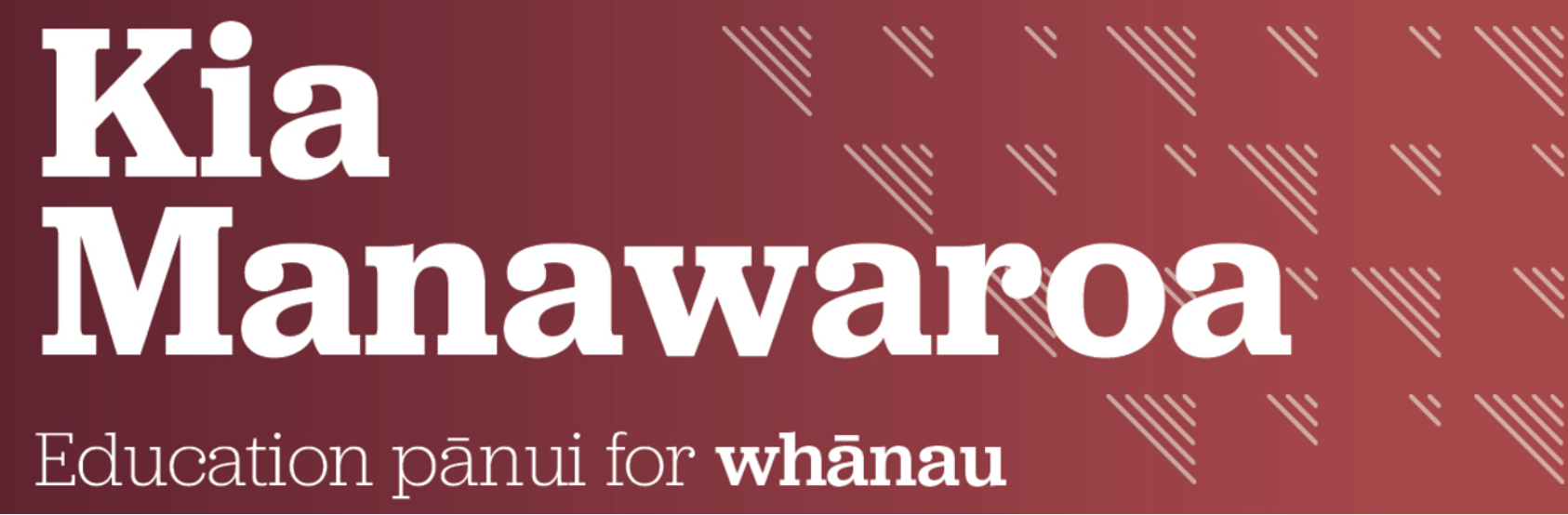 Kia Manawaroa - Education pānui for whānau